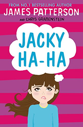 Jacky Ha-Ha: (Jacky Ha-Ha 1) (Jacky Ha-Ha Series, 1)